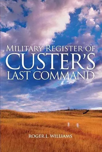 Military Register of Custer's Last Command cover