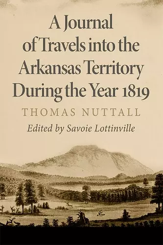 A Journal of Travels into the Arkansas Territory during the Year 1819 cover