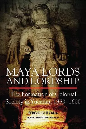 Maya Lords and Lordship cover