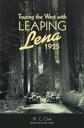 Touring the West with Leaping Lena, 1925 cover