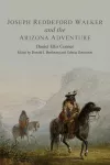 Joseph Reddeford Walker and the Arizona Adventure cover