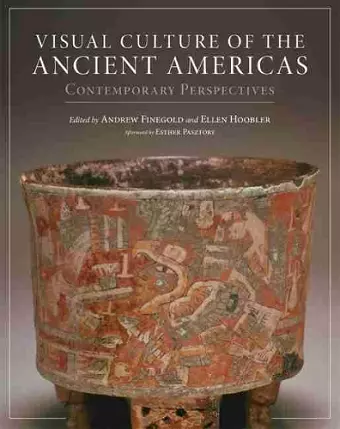 Visual Culture of the Ancient Americas cover