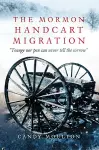 The Mormon Handcart Migration cover