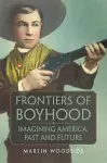 Frontiers of Boyhood cover