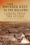 From Wounded Knee to the Gallows cover