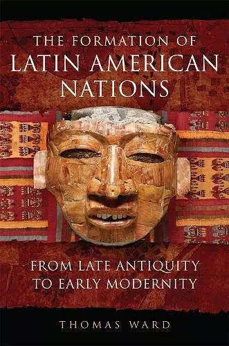 The Formation of Latin American Nations cover