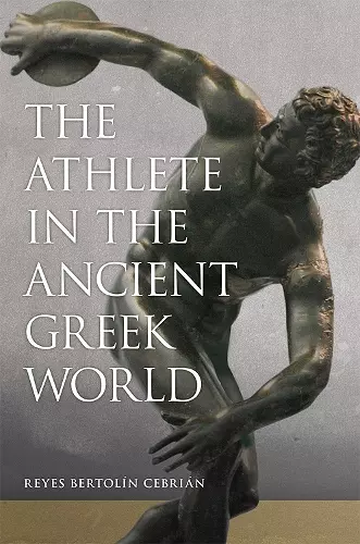 The Athlete in the Ancient Greek World cover