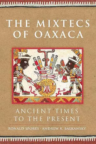 The Mixtecs of Oaxaca cover
