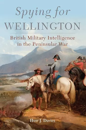Spying for Wellington cover