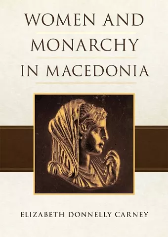 Women and Monarchy in Macedonia cover