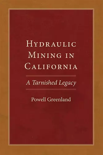 Hydraulic Mining in California cover