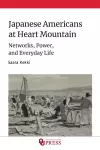 Japanese Americans at Heart Mountain cover