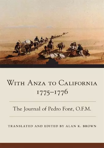 With Anza to California, 1775-1776 cover