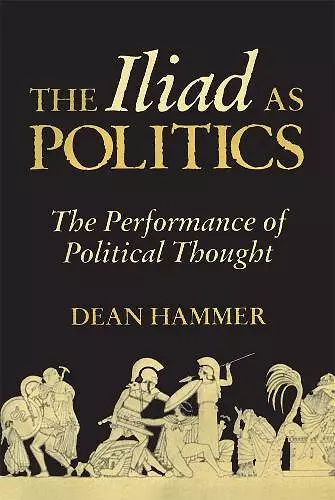 The Iliad As Politics cover