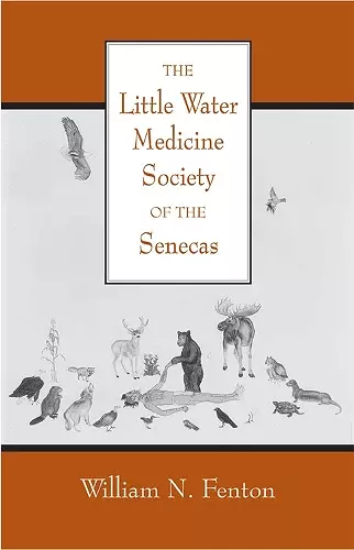 The Little Water Medicine Society of the Senecas Volume 242 cover