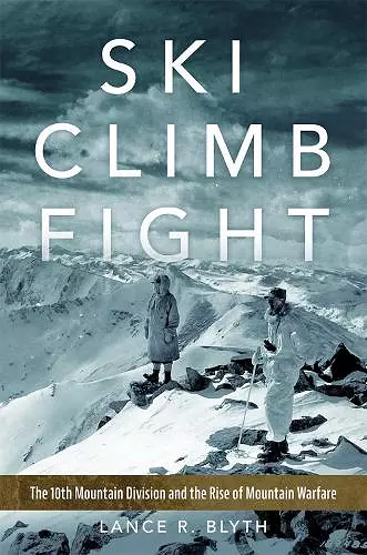 Ski, Climb, Fight Volume 77 cover