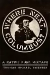 Where Next, Columbus? Volume 27 cover