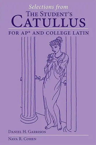 Selections from the Student's Catullus for AP and College Latin Volume 66 cover