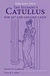 Selections from the Student's Catullus for AP and College Latin Volume 66 cover