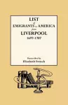 List of Emigrants to America from Liverpool, 1697-1707 cover