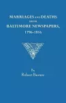 Marriages and Deaths from Baltimore Newspapers, 1796-1816 cover