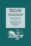 Morton Allan Directory of European Passenger Steamship Arrivals for the Years 1890 to 1930 at the Port of New York and for the Years 1904 to 1926 at the Ports of New York, Philadelphia, Boston, and Baltimore cover