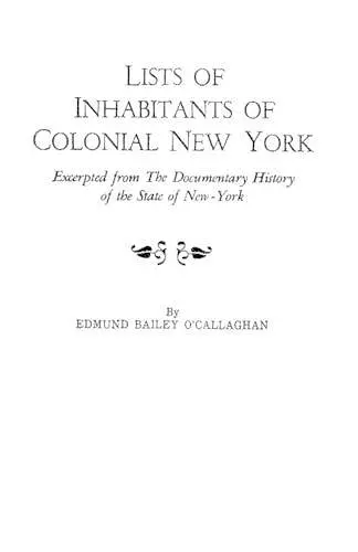 Lists of Inhabitants of Colonial New York cover