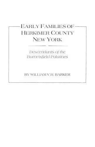 Early Families of Herkimer County, New York cover