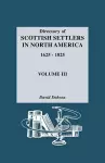 Directory of Scottish Settlers in North America, 1625-1825 cover