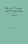 South Carolina Naturalizations 1783-1850 cover