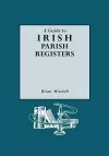 Guide to Irish Parish Registers cover