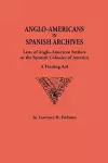 Anglo-Americans in Spanish Archives cover