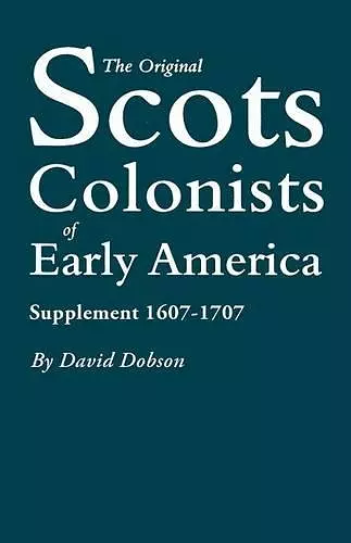 The Original Scots Colonists of Early America cover