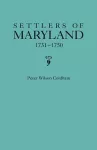 Settlers of Maryland, 1731-1750 cover