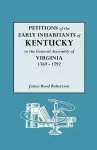 Petitions of the Early Inhabitants of Kentucky cover