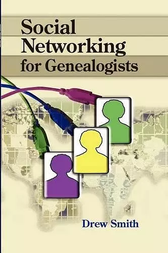 Social Networking for Genealogists cover