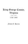 King George County, Virginia 1720-1990 cover