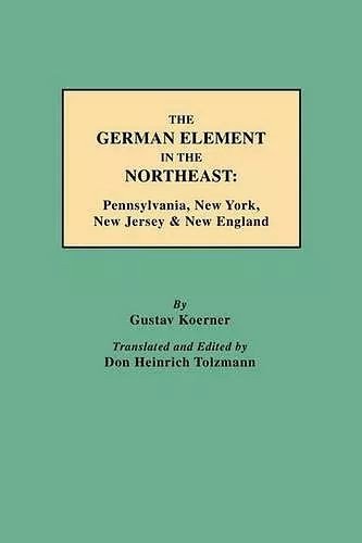 The German Element in the Northeast cover