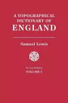 A Topographical Dictionary of England. In Four Volumes. Volume I cover