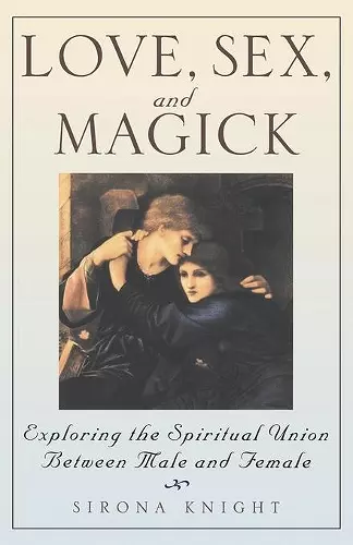 Love, Sex and Magick cover