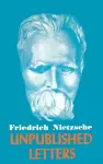Nietzsche Unpublished Letters cover