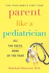 Parent Like A Pediatrician cover