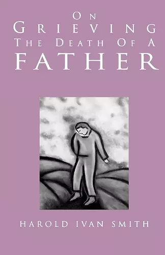 On Grieving the Death of a Father cover