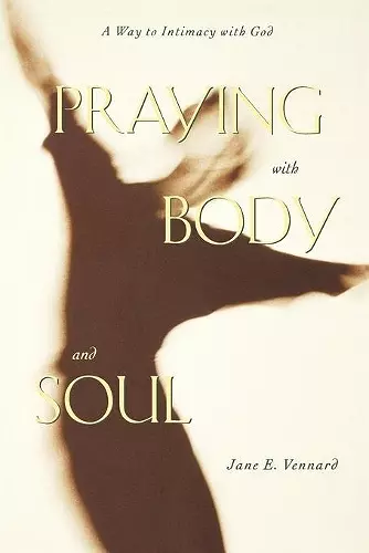 Praying with Body and Soul cover