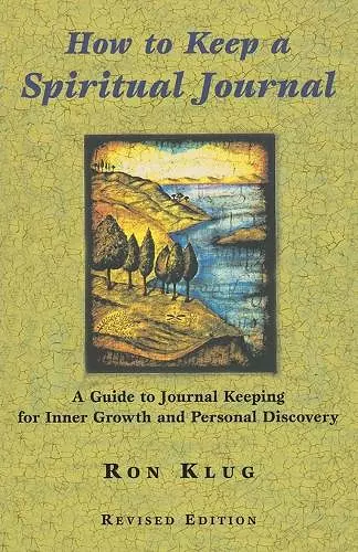 How to Keep a Spiritual Journal, Revised Edition cover