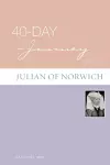 40-Day Journey with Julian of Norwich cover