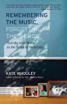 Remembering the Music, Forgetting the Words cover