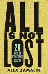 All Is Not Lost cover