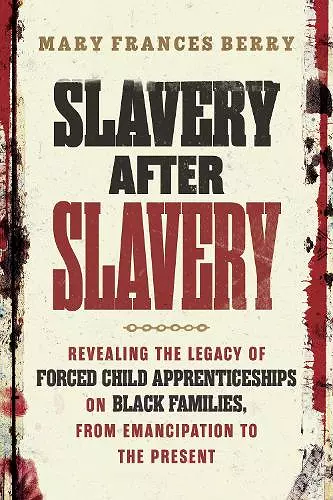 Slavery After Slavery cover