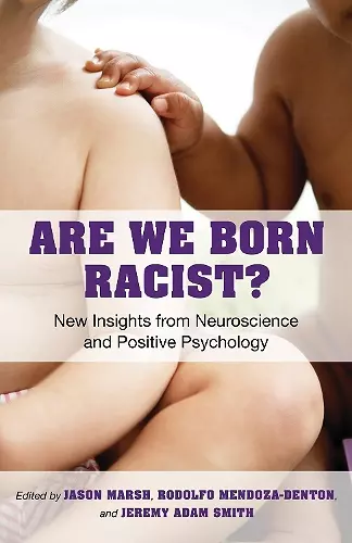Are We Born Racist? cover